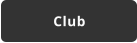 Club