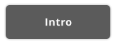 Intro